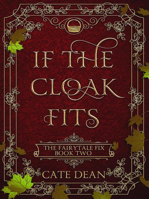 Title details for If the Cloak Fits by Cate Dean - Available